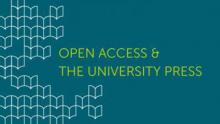 open access and the university press